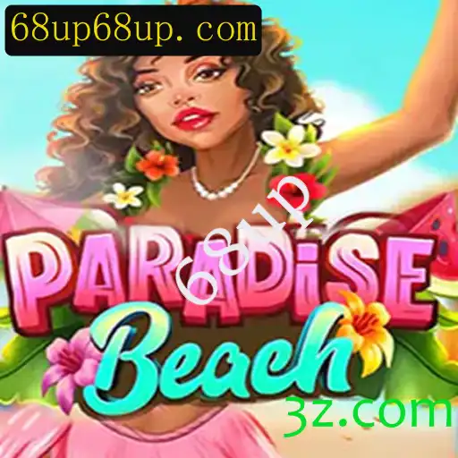 ParadiseBeach: Explore o Fascinante Mundo do Novo Jogo com a Palavra-chave 68up