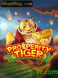 Descubra o Mundo de ProsperityTiger: Um Jogo de Estratégia com a Palavra-chave 68up